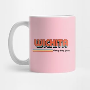 Wichita - Totally Very Sucks Mug